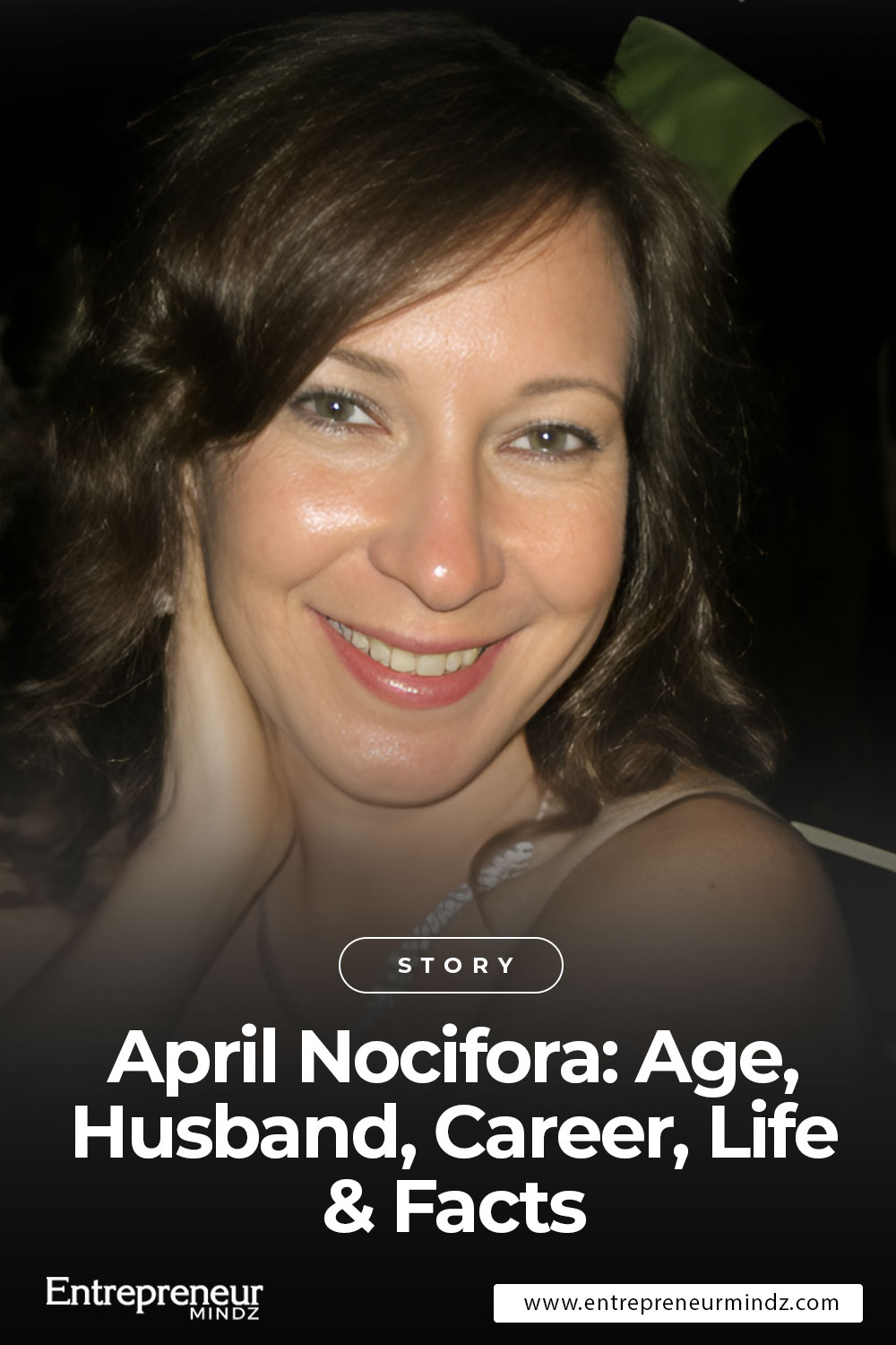 April Nocifora: Age, Husband, Career, Life & Facts