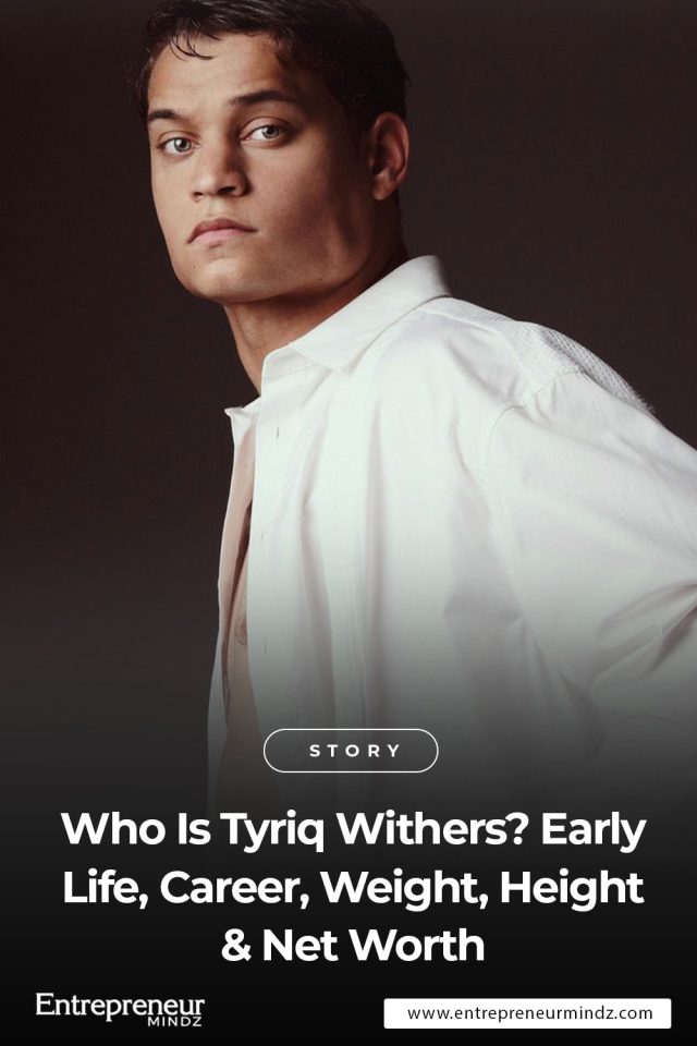 Who Is Tyriq Withers? Early Life, Career, Weight, Height & Net Worth