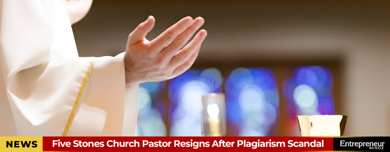 Five Stones Church Pastor Resigns After Plagiarism Scandal