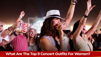 What Are The Top 9 Concert Outfits For Women